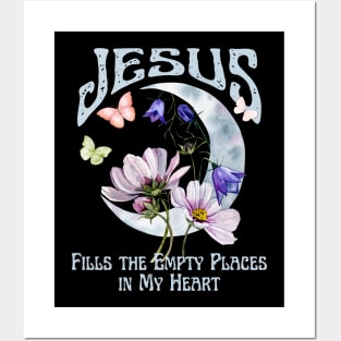 Jesus Fills the Empty Places in My Heart Vintage Boho Retro Christian Faith Jesus Inspirational Grace Posters and Art